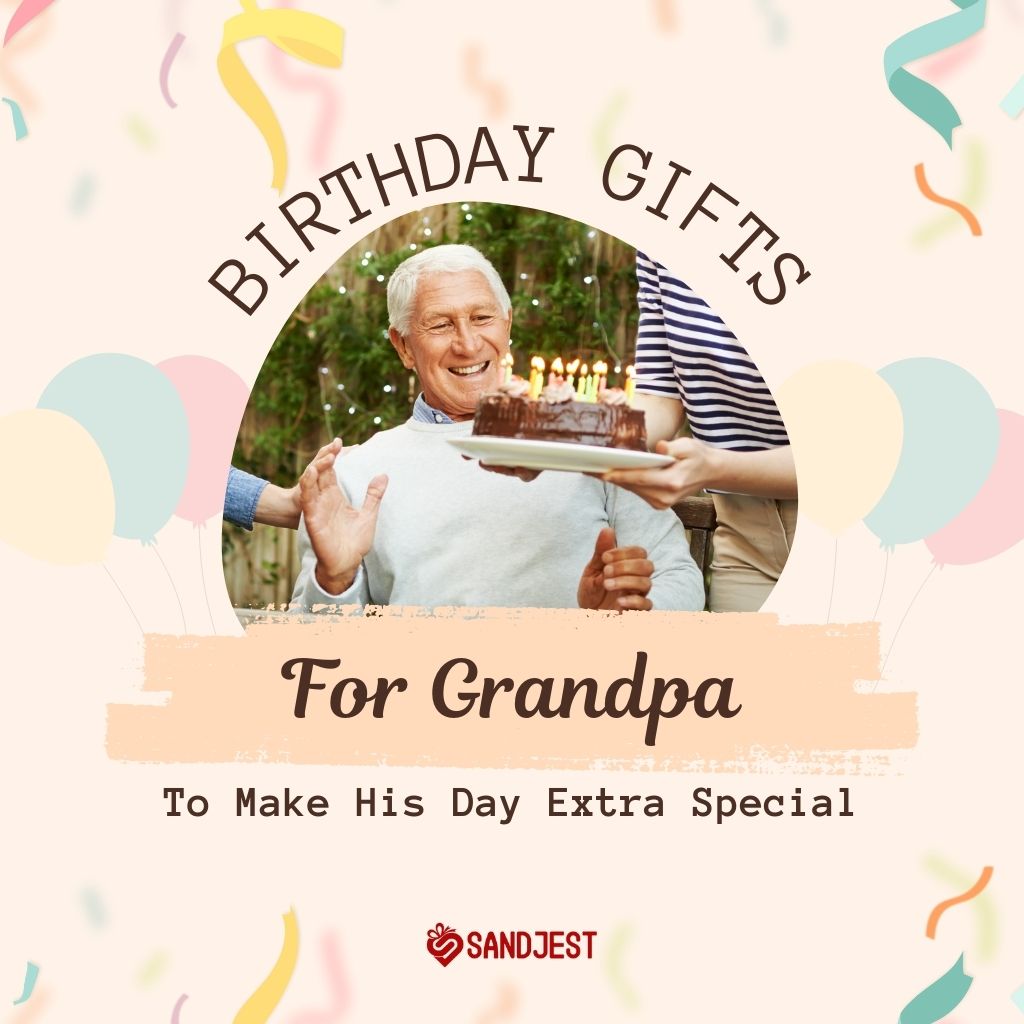 Collection of 41+ best grandad birthday gifts including books, mugs, and personalized items to make his day extra special. 