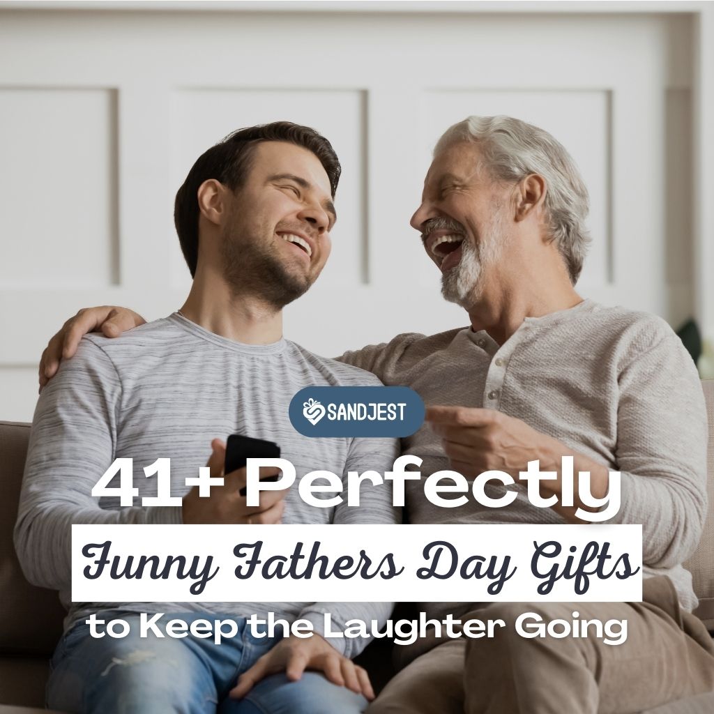 Explore our collection of 41+ Funny Father's Day Gifts. 
