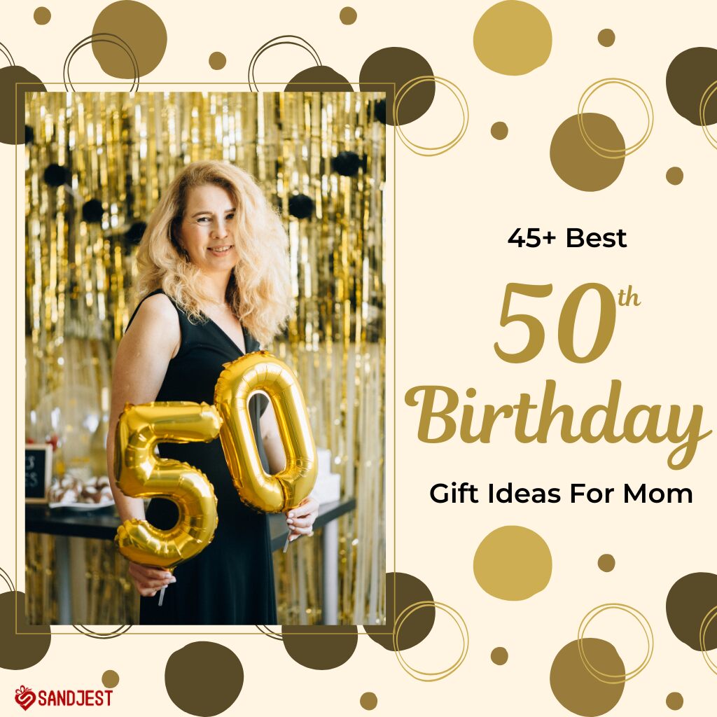 Discover the ultimate collection of 45+ best 50th birthday gift ideas for mom, ranging from sentimental keepsakes to luxurious surprises.