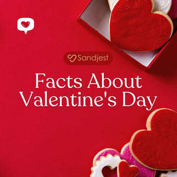 60+ Facts About Valentine's Day That Will Leave You Amazed