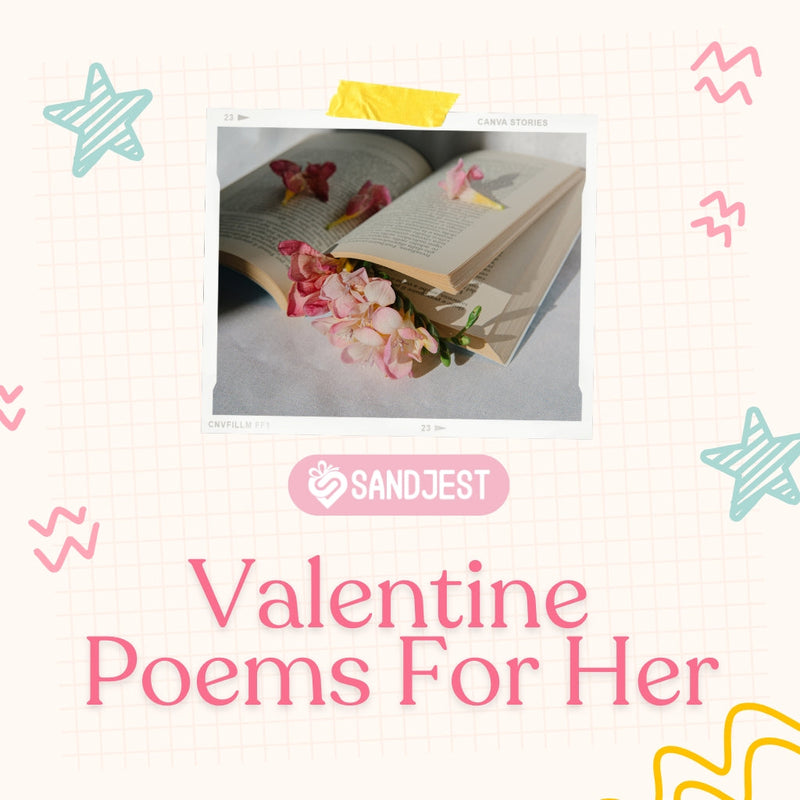 Show your wife how much she means with a touching valentines day poems for her. 