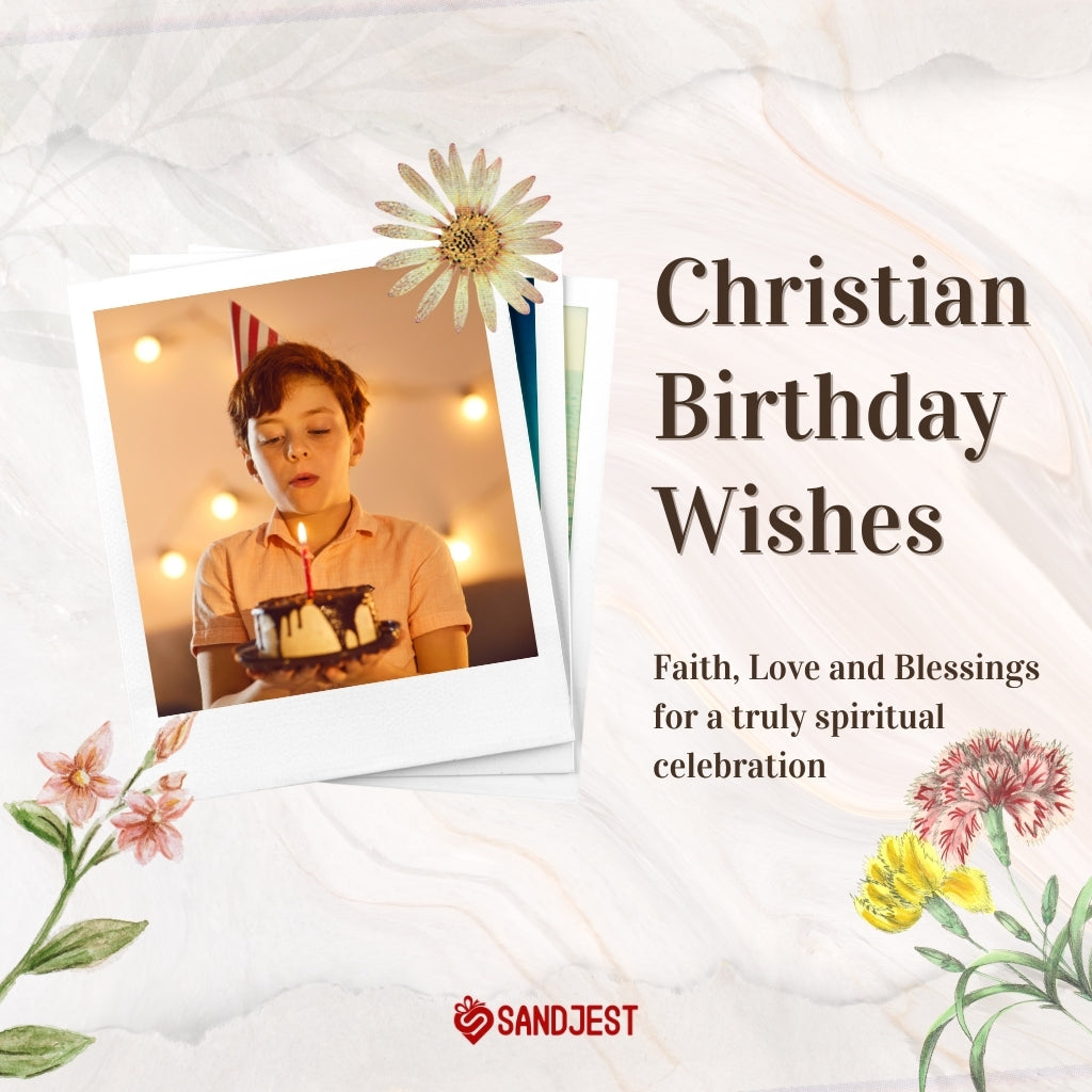 Inspire a joyous and blessed celebration with these beautiful Christian birthday wishes.