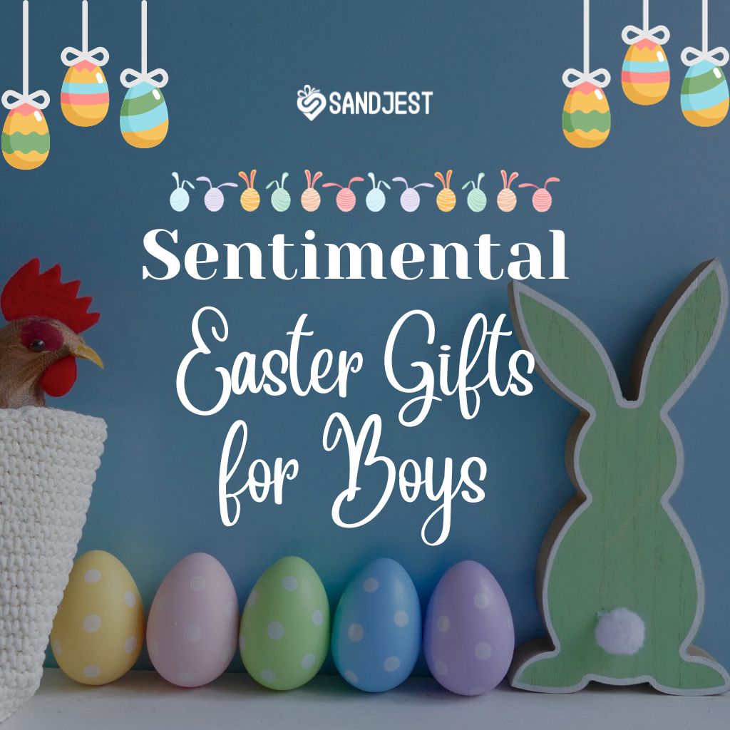 17 Heartfelt Easter Gifts for Boys for Your Little Gentleman