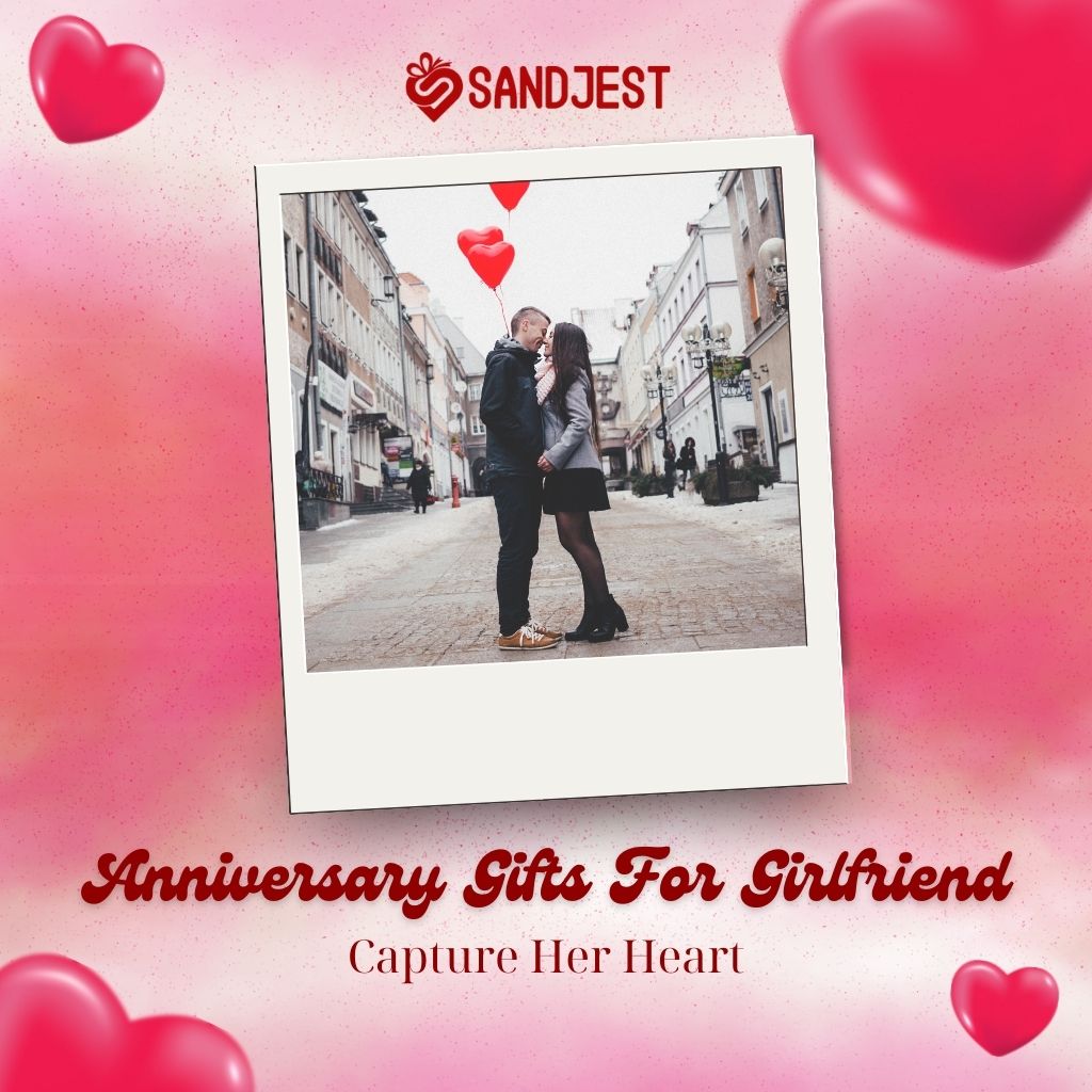 Celebrate Your Love with Enchanting Anniversary Gifts for Girlfriend