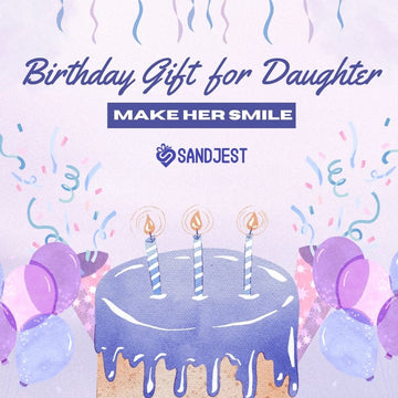 Birthday gift for daughter designed to bring joy and smiles on her special day