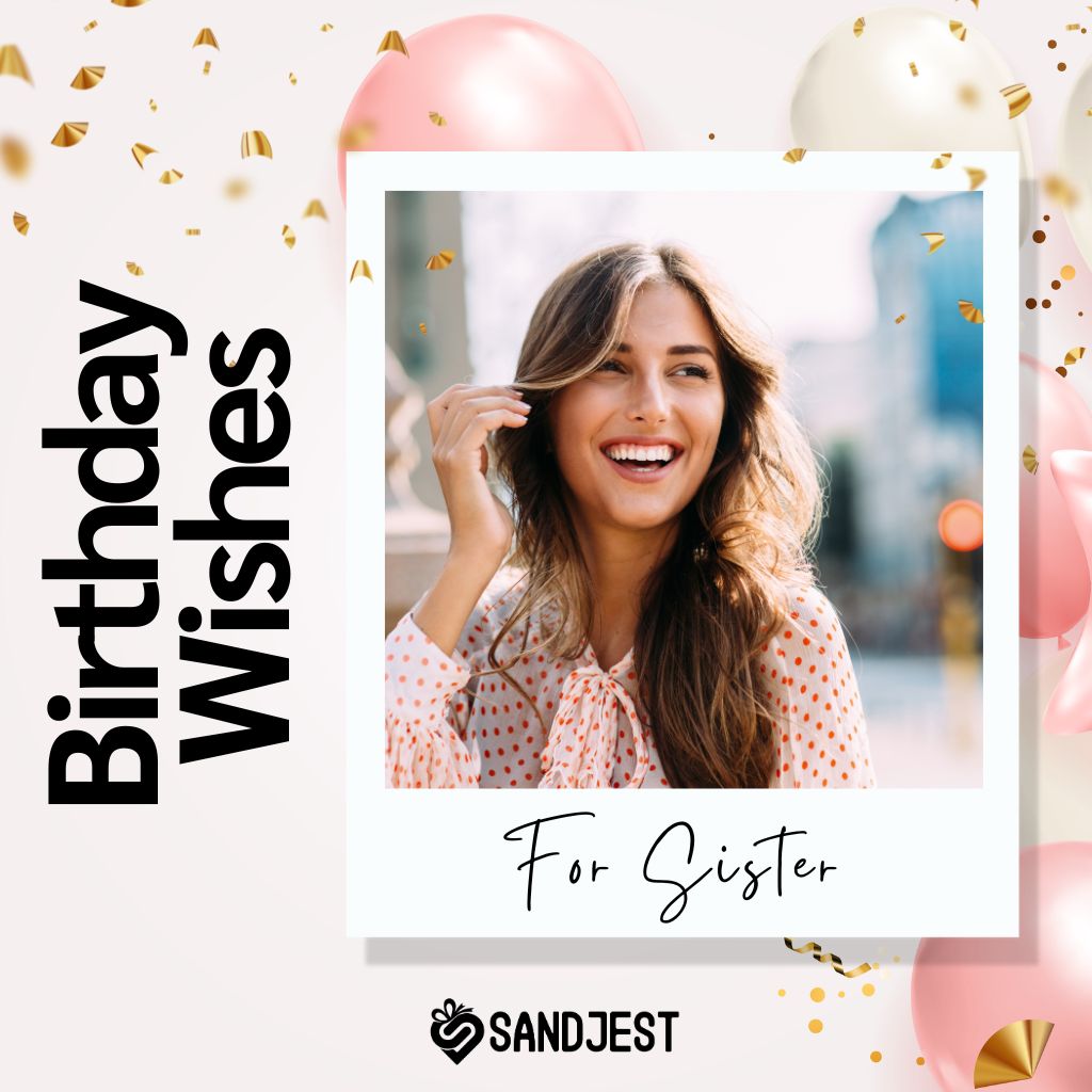 Cheerful woman laughing, birthday balloons and confetti, Sandjest Birthday Wishes for Sister