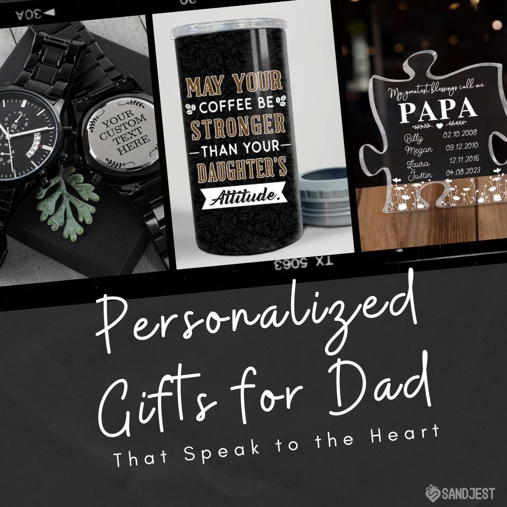 Collection of heartfelt personalized gifts for dad, showcasing unique customizations that celebrate his individuality and your special bond.