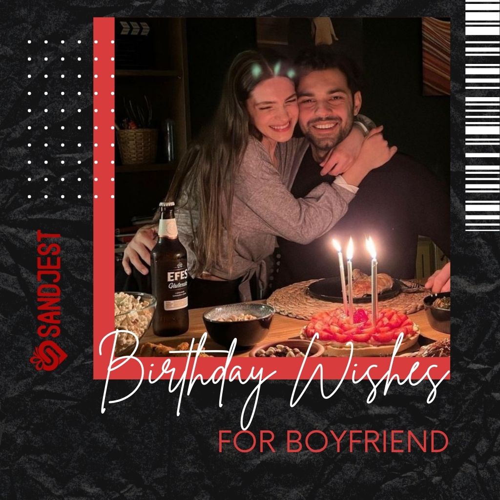 Say Happy Birthday to Your Boyfriend with Real Love | Sandjest Gifts, image size:1024x1024