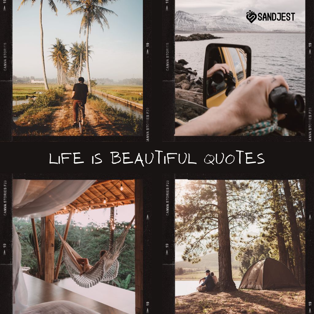 A mosaic of tranquil moments of a couple enjoying life, with 'LIFE IS BEAUTIFUL QUOTES' text overlay by Sandjest.