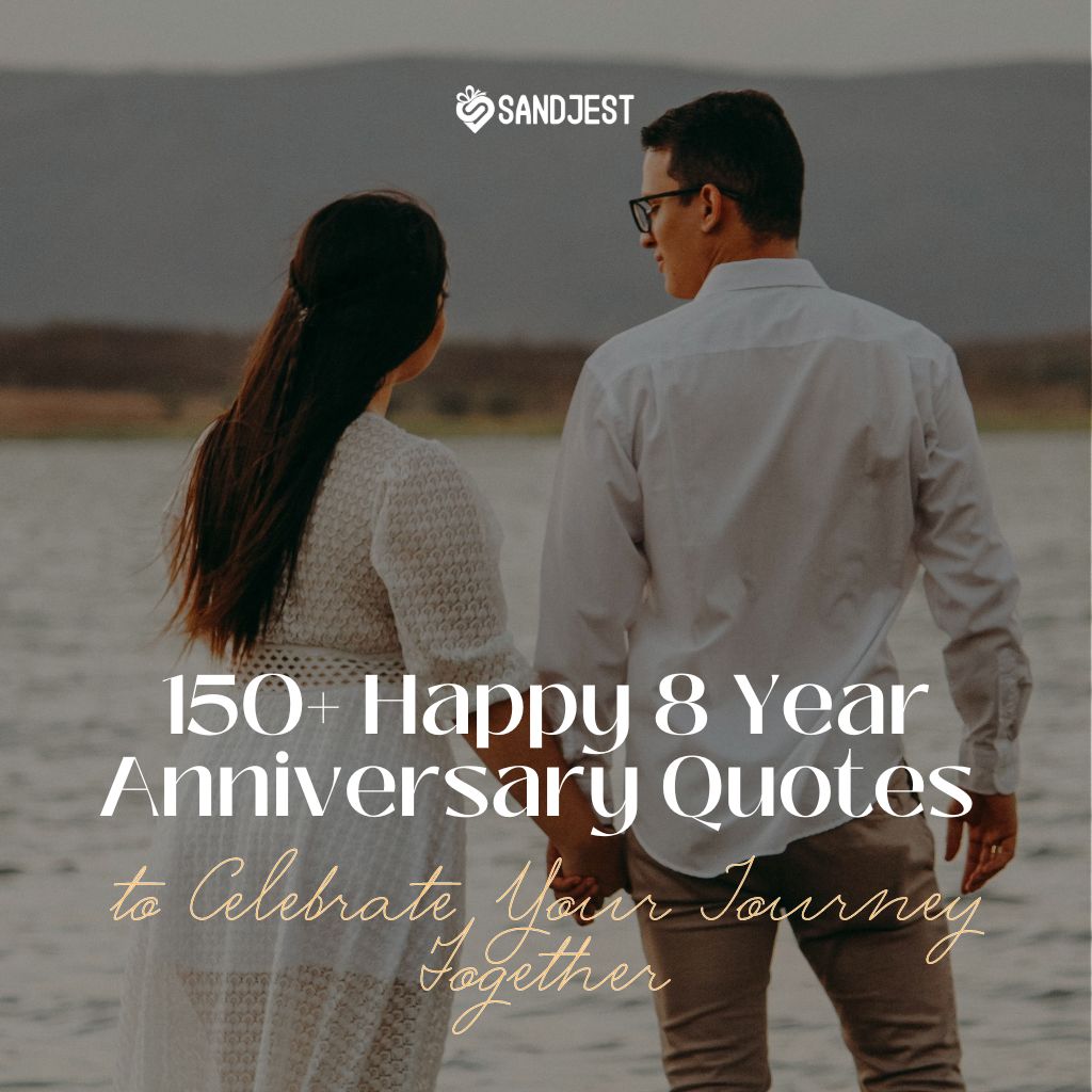 Celebrate eight years of love, laughter, and growth with our collection of 150+ heartfelt anniversary quotes.