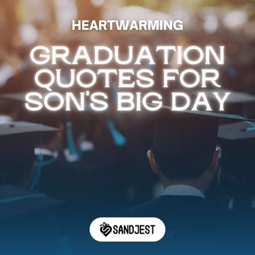 Inspirational graduation quote for a son on his special day.