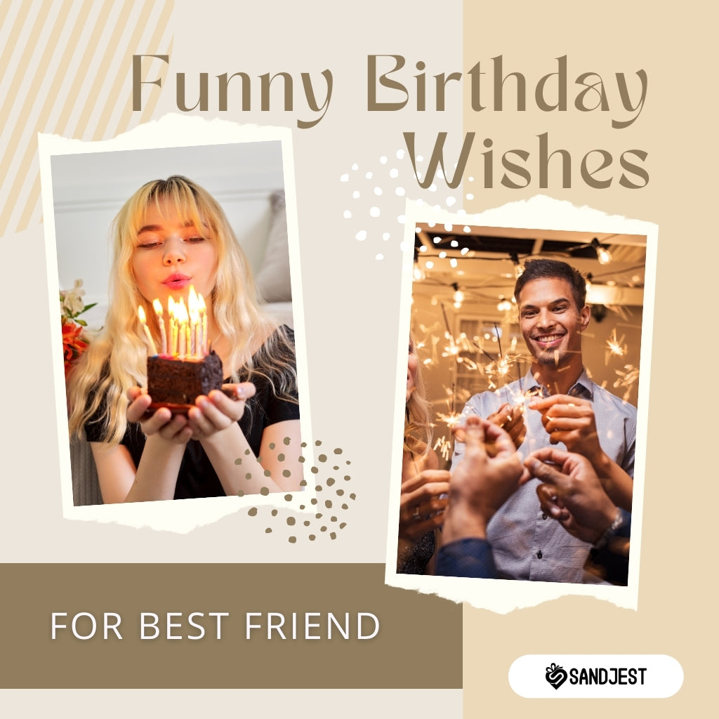 Woman blowing out candles and man with sparklers, embodying funny birthday wishes for best friend