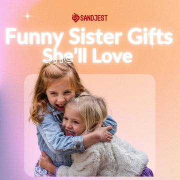 A collection of 29+ funny sister gifts showcasing a variety of humorous and unique items sure to bring laughter
