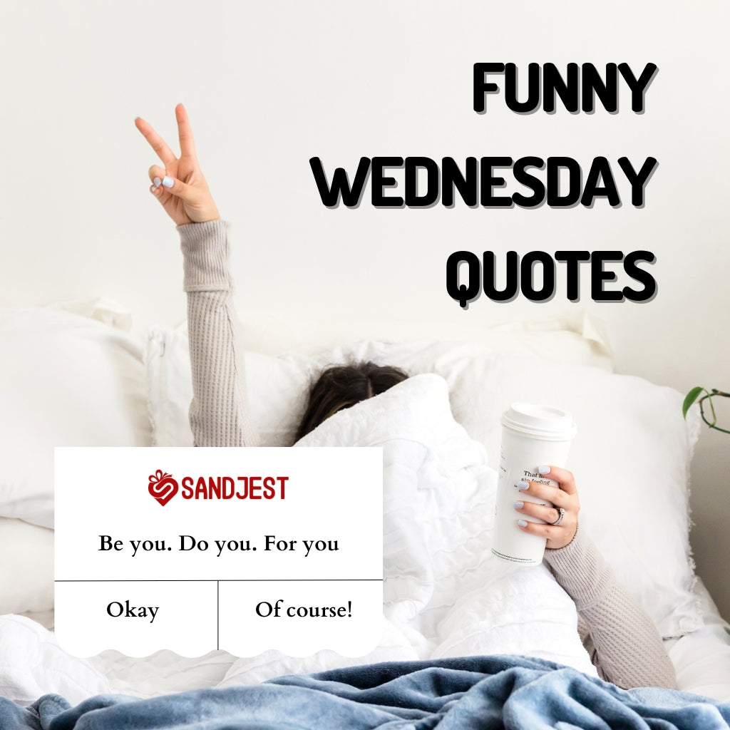 Brighten your week with over 150 funny Wednesday quotes for a joyful midweek