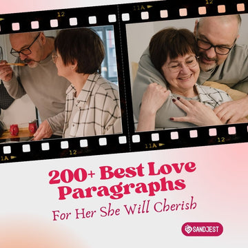 Best Love Paragraphs For Her Heartfelt Expressions She'll Treasure Forever
