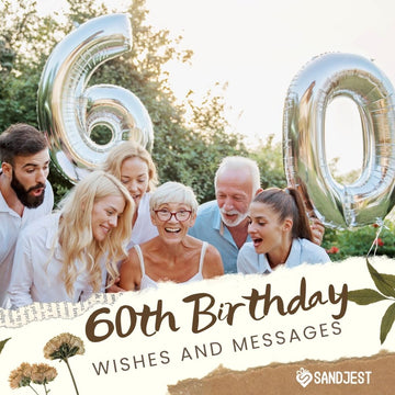 Joyful family gathering around a senior with '60' balloons, offering Sandjest birthday messages.