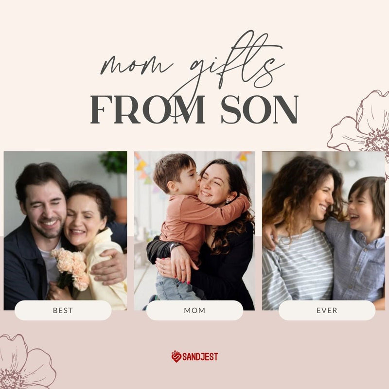 Thoughtful gifts from a son to his cherished mom, expressing love and gratitude