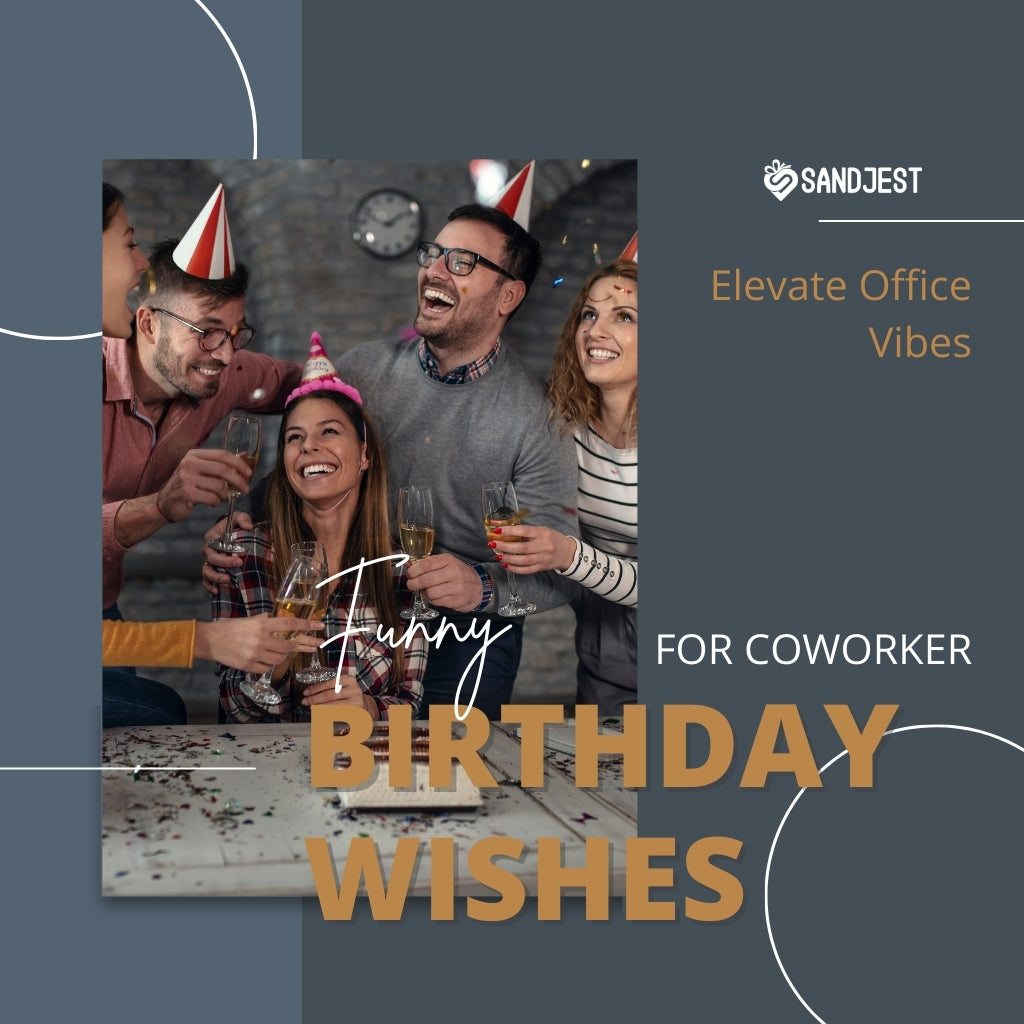 Group of joyful coworkers with party hats laughing together with text 'Funny Birthday Wishes for Coworker' by Sandjest