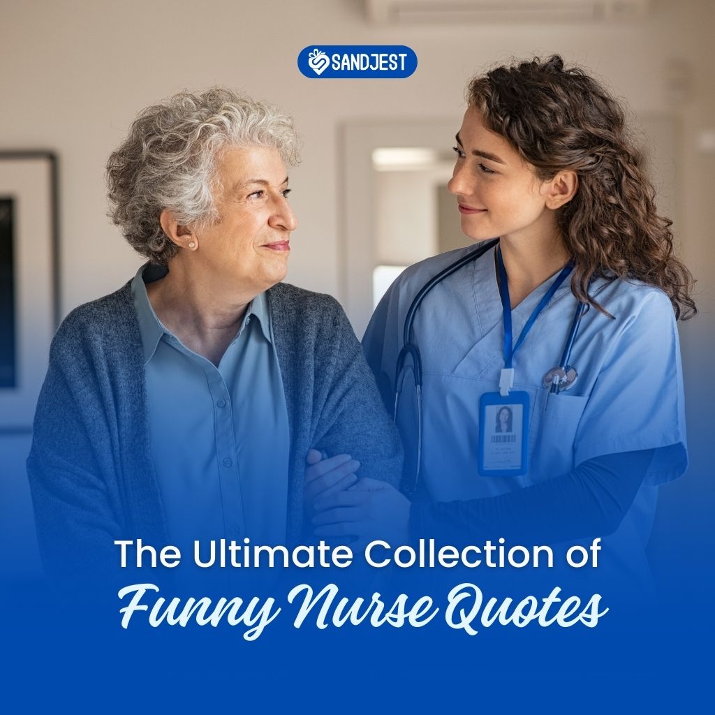 This collection of funny nurse quotes provides a much-needed laugh for anyone who appreciates the dedication, resilience, and unique sense of humor of our amazing nurses.