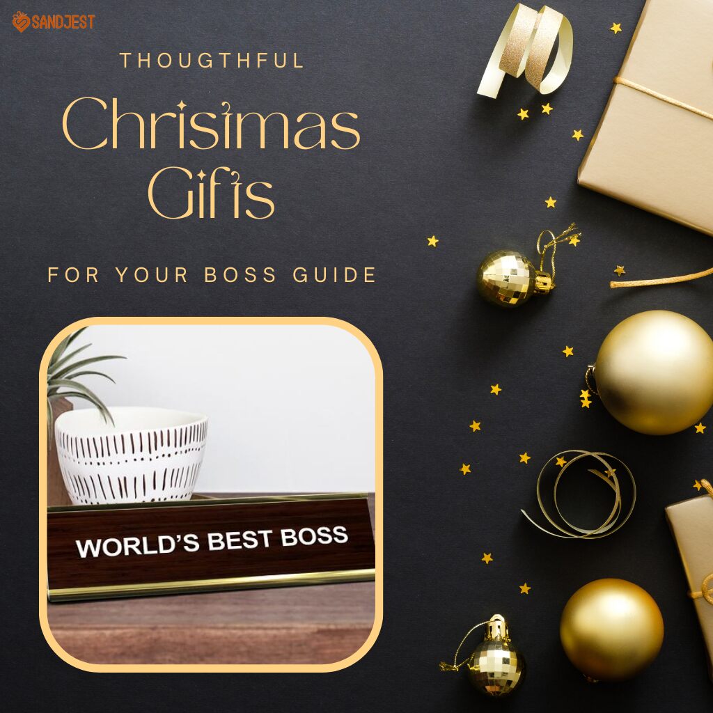 Thoughtful Christmas Gifts for Your Boss Guide