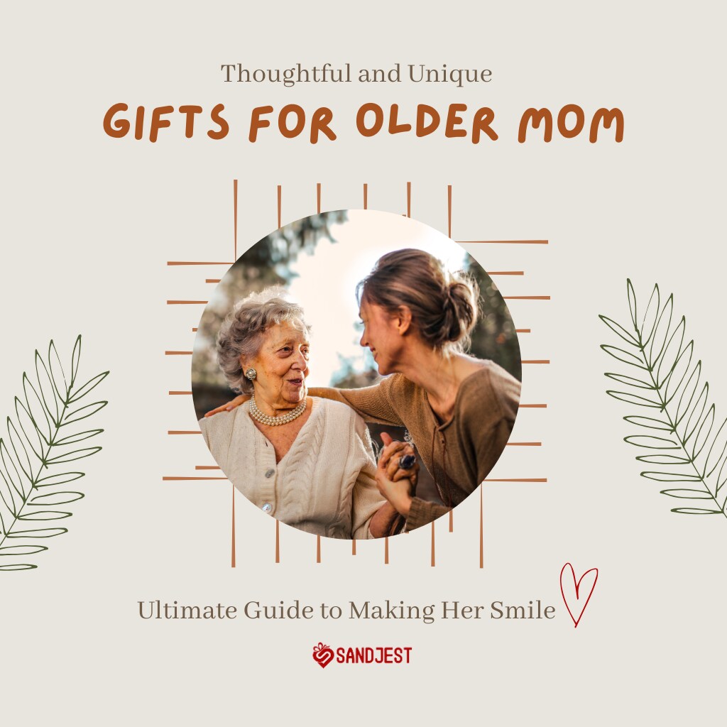 Discover a wide selection of thoughtful and unique gifts for older mom in our curated collection.