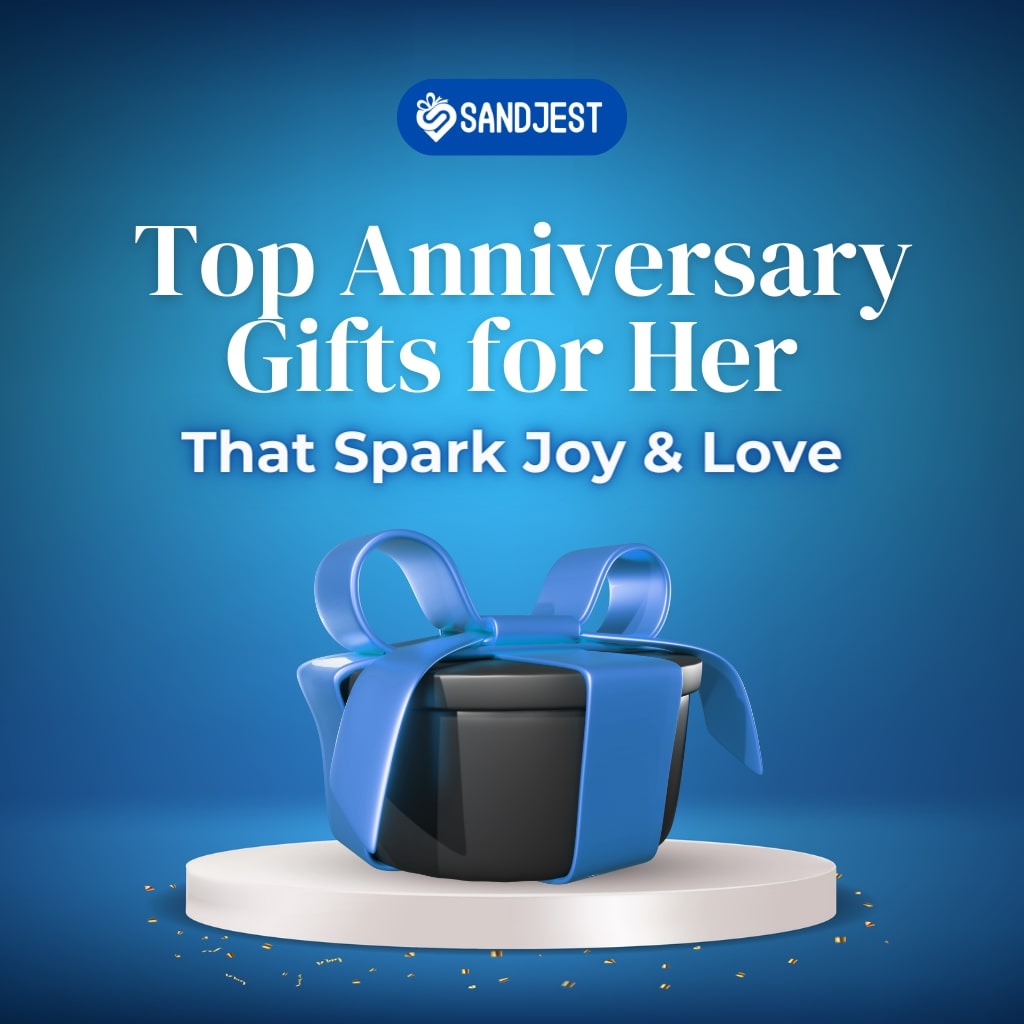 Selection of top anniversary gifts for her that inspire joy and love