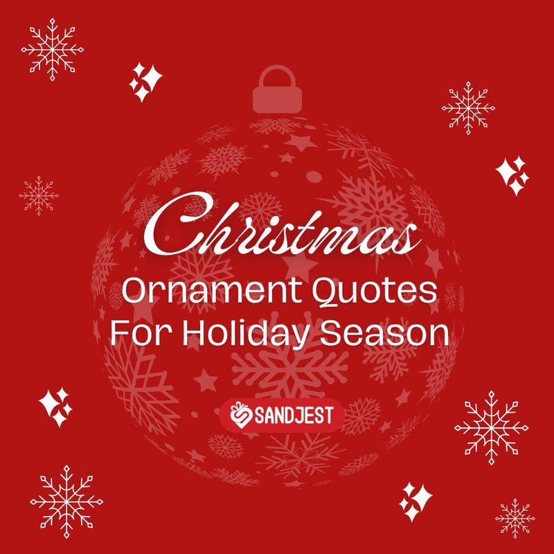 Christmas Ornament Quotes for Holiday Season