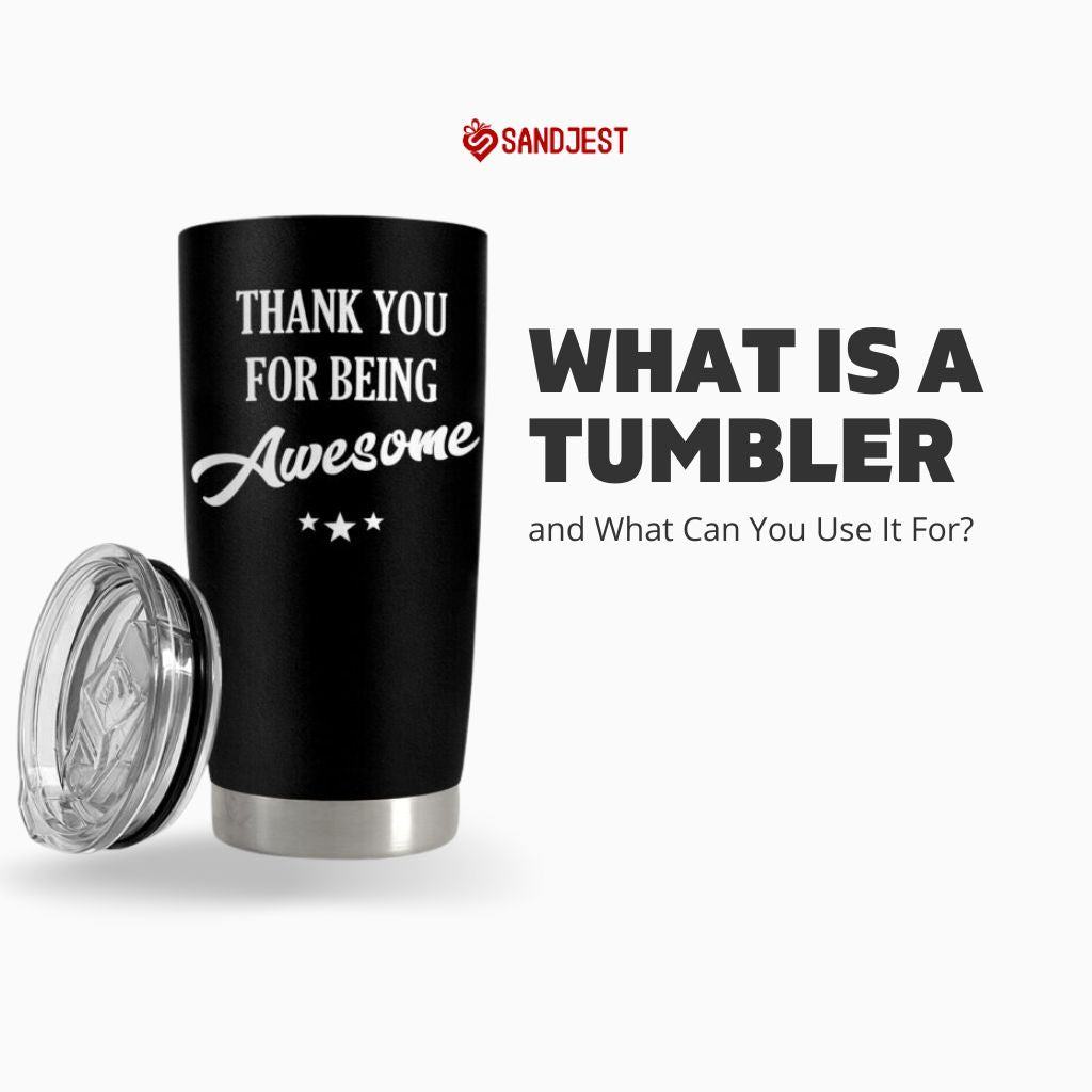 What Is a Tumbler and What Can You Use It For  