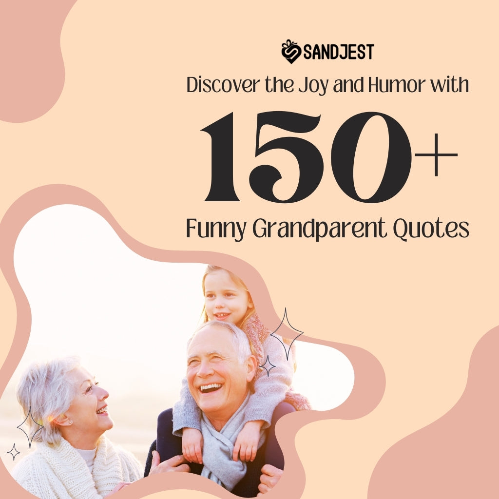 A joyful grandparent couple with their grandchild, promoting a collection of over 150 humorous quotes.