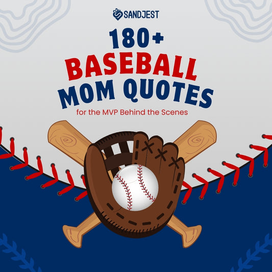A celebratory image featuring baseball equipment and the number of quotes for baseball moms.