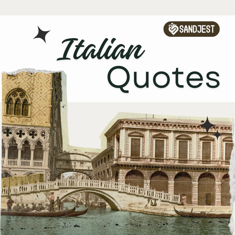 Discover Italian quotes that capture the essence of love, life, and wisdom. 