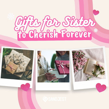 Thoughtful gifts for sisters that stand the test of time, ensuring your sister feels truly cherished.