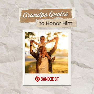 Heartfelt Grandpa Quotes as a collection of wisdom and love to cherish generations