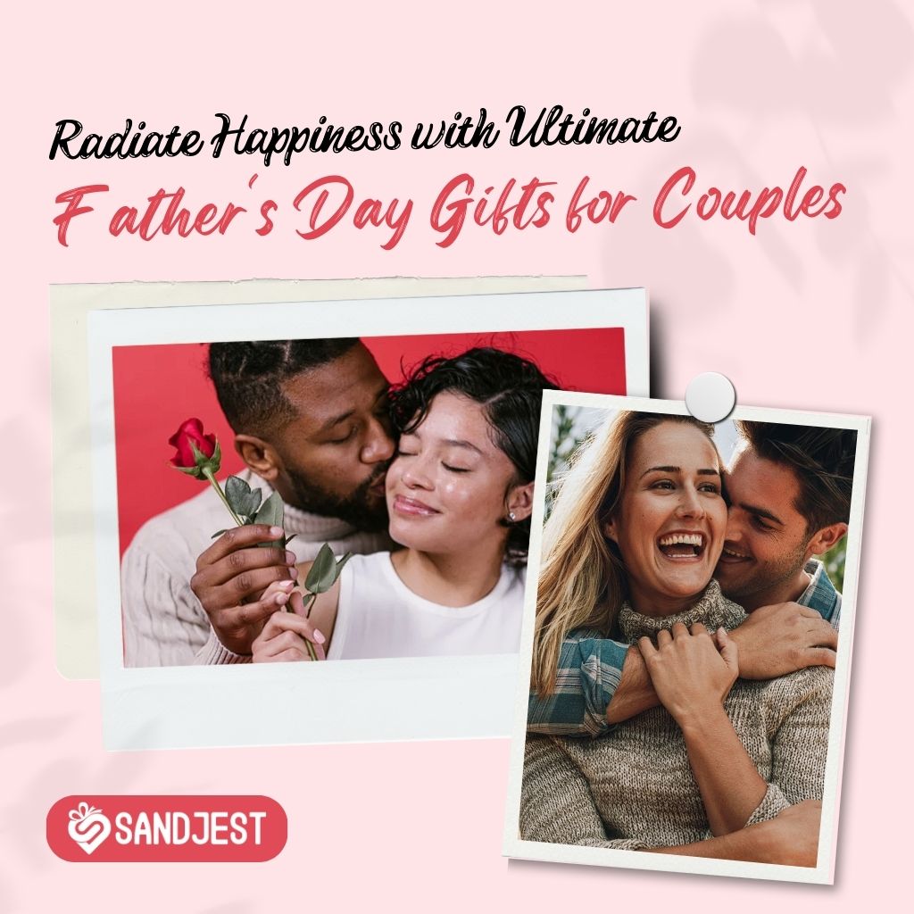Radiate Happiness with Best Father's Day Gifts for Couples