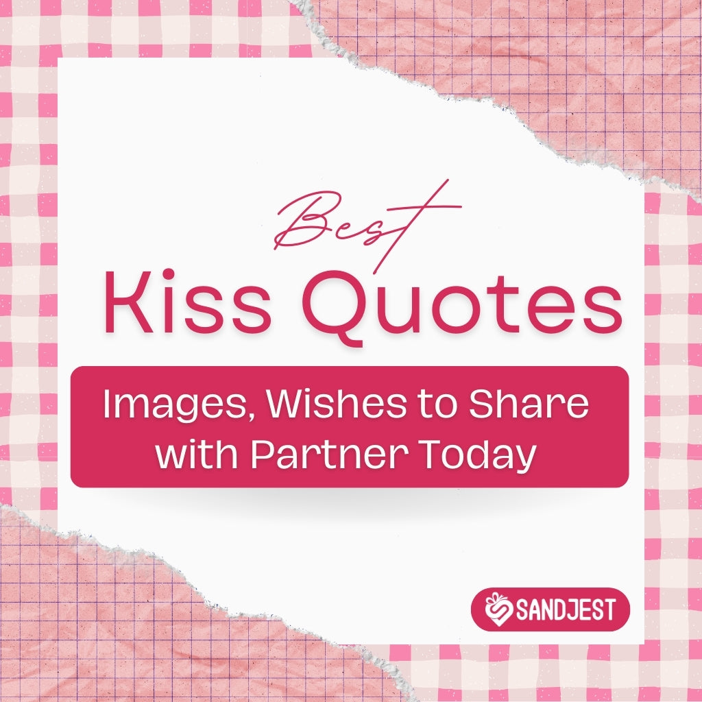 Capture the essence of love with these quotes about kissing.