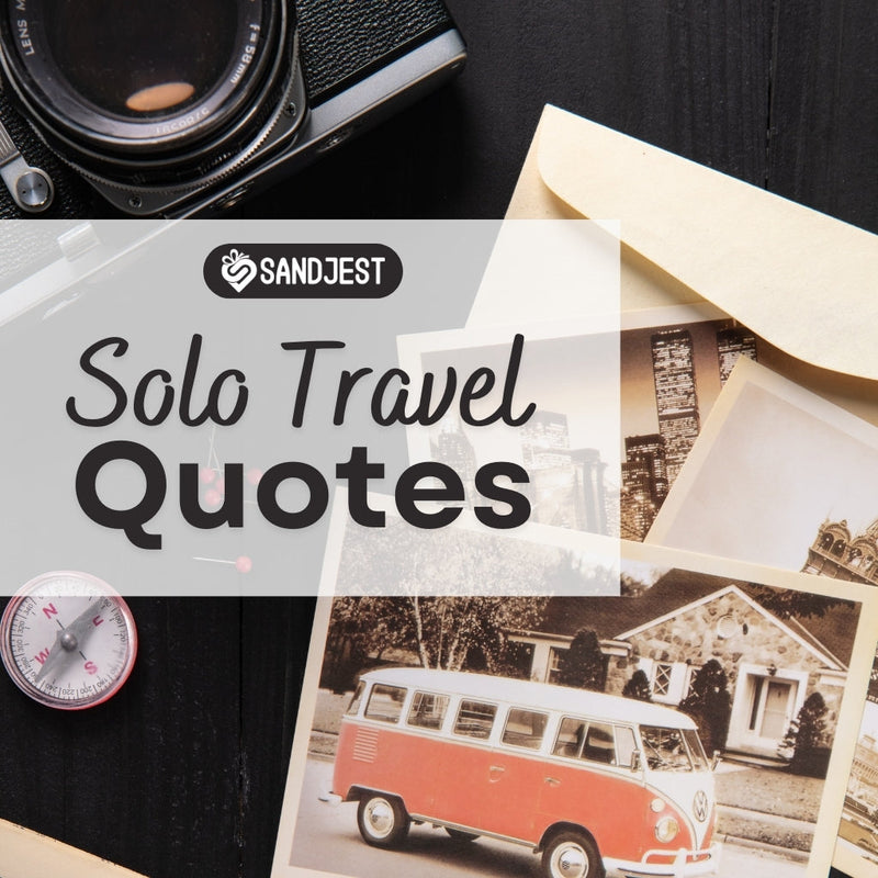 Discover inspiring solo travel quotes that will ignite your wanderlust and empower you.