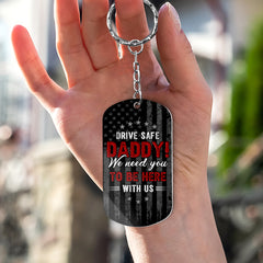 Drive Safe Daddy Personalized Keychain For Dad