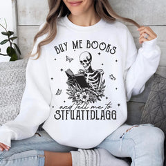 Sandjest Book T-Shirt Buy Me Books and Tell Me Gift for Book Lover Bookworm