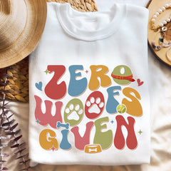 Sandjest Dog Lover T-Shirt Zero Woofs Given Gift for Women Girl Friend Pet Lover