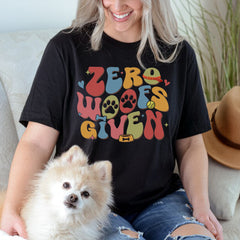 Sandjest Dog Lover T-Shirt Zero Woofs Given Gift for Women Girl Friend Pet Lover