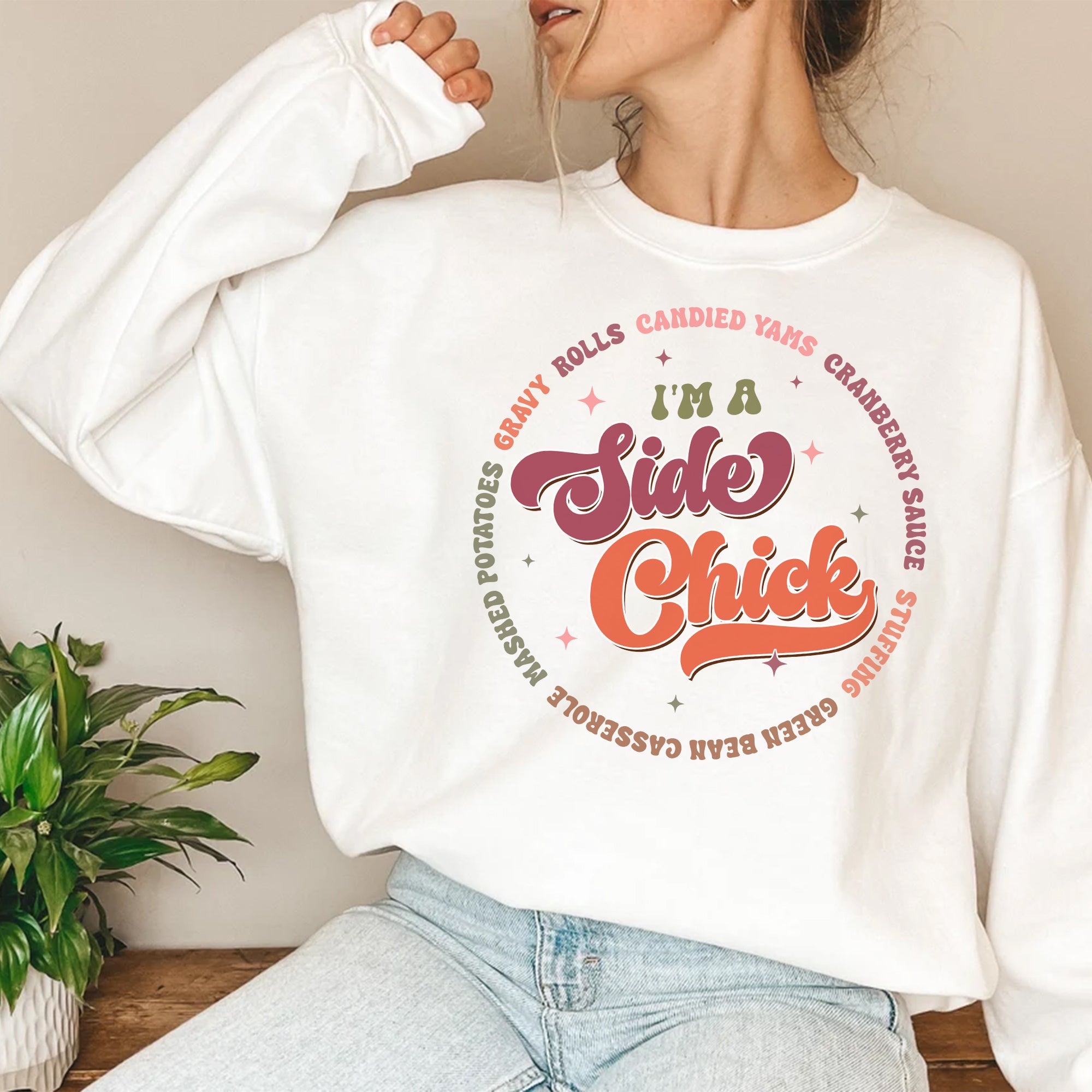 Sandjest Thanksgiving T-Shirt I’m a Side Chick Gift for Women Girl Friend