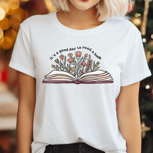 Sandjest Book Lovers Shirt, It's A Good Day To Read A Book, Gift For Bookworms, Gift For Librarians, Bookish Shirt, Flower Books Shirt, Teacher Gift