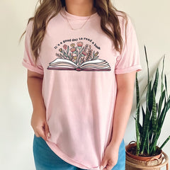 Sandjest Book Lovers Shirt, It's A Good Day To Read A Book, Gift For Bookworms, Gift For Librarians, Bookish Shirt, Flower Books Shirt, Teacher Gift