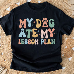 Sandjest Teacher T-Shirt My Dog Ate My Lesson Plan Gift for Kindergarten Teacher
