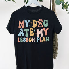 Sandjest Teacher T-Shirt My Dog Ate My Lesson Plan Gift for Kindergarten Teacher