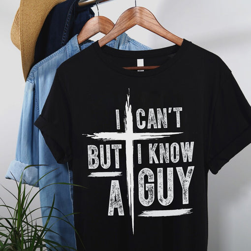 Sandjest Christian T-Shirt I Can?t but I Know a Guy Gift for Women Girl Friend Jesus Lover Bible Lover