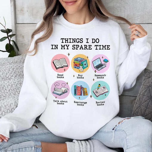 Sandjest Book T-Shirt Things I Do in My Spare Time Gift for Women Girl Friends Bookworm