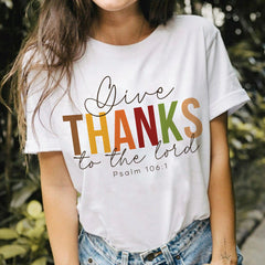 Sandjest Give Thanks To The Lord Shirt, Thankful Shirt, Bible Verse Shirt, Thanksgiving Gift For Religious, Church Shirt, Christian Shirt, Blessed Tee