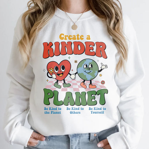 Sandjest Inspirational T-Shirt Create a Kinder Planet Gift for Women Girl Friend