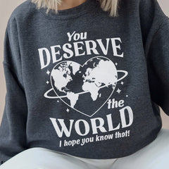 Sandjest Inspirational T-Shirt You Deserve the World Gift for Women Girl Friend